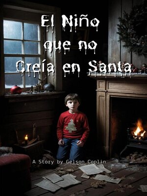 cover image of El Niño que no Creía en Santa